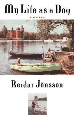 My Life as a Dog - Reidar Jonsson - cover