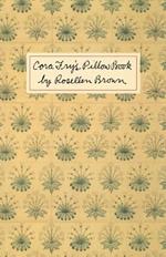 Cora Fry's Pillow Book
