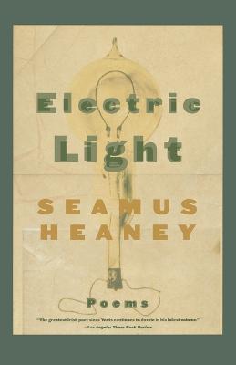 Electric Light: Poems - Seamus Heaney - cover
