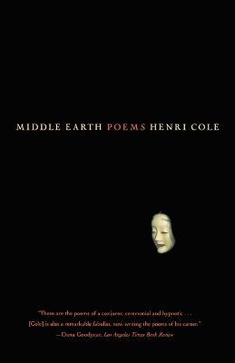 Middle Earth - Henri Cole - cover