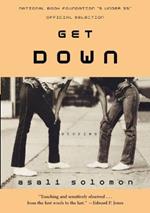 Get Down: Stories