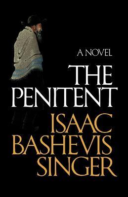 The Penitent - Isaac Bashevis Singer - cover