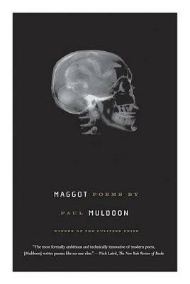 Maggot - Paul Muldoon - cover