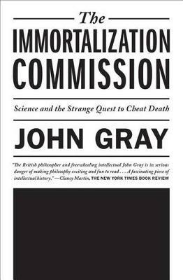 Immortalization Commission - John Gray - cover