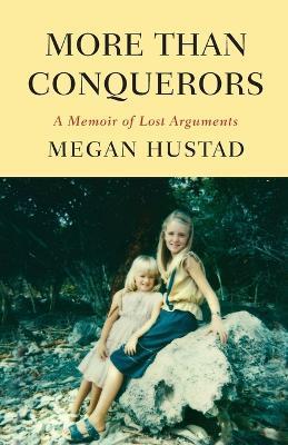 More Than Conquerors - Megan Hustad - cover