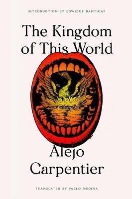 The Kingdom of This World - Alejo Carpentier - cover