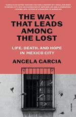 The Way That Leads Among the Lost
