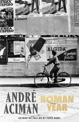 Roman Year: A Memoir - André Aciman - cover