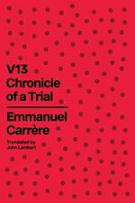V13: Chronicle of a Trial