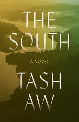 The South - Tash Aw - cover