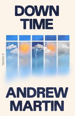 Down Time - Andrew Martin - cover