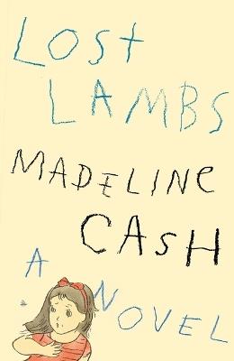 Lost Lambs - Madeline Cash - cover