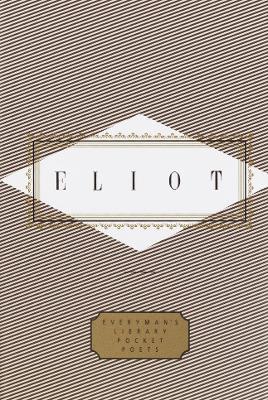 Eliot: Poems: Edited by Peter Washington - T. S. Eliot - cover