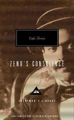 Zeno's Conscience: Introduction by William Weaver - Italo Svevo - cover