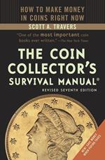 The Coin Collector's Survival Manual, Revised Seventh Edition