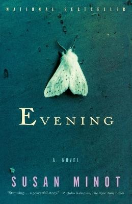Evening - Susan Minot - cover