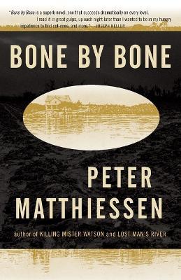 Bone by Bone: Shadow Country Trilogy (3) - Peter Matthiessen - cover