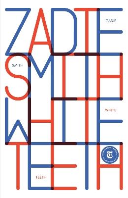 White Teeth: A Novel - Zadie Smith - cover