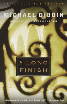 A Long Finish: An Aurelio Zen Mystery - Michael Dibdin - cover