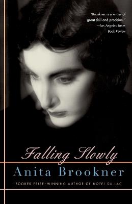Falling Slowly - Anita Brookner - cover