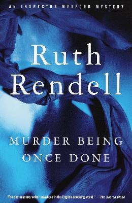 Murder Being Once Done - Ruth Rendell - cover