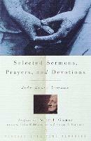 Selected Sermons, Prayers, and Devotions - John Henry Newman - cover