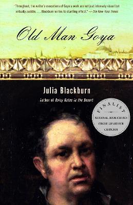 Old Man Goya - Julia Blackburn - cover
