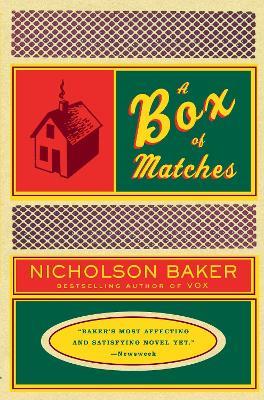 A Box of Matches - Nicholson Baker - cover