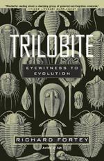 Trilobite: Eyewitness to Evolution