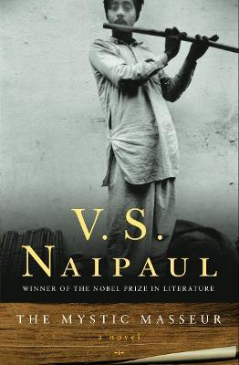 The Mystic Masseur - V. S. Naipaul - cover