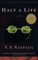 Half a Life: A Novel