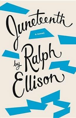 Juneteenth - Ralph Ellison - cover
