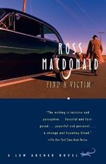 Find a Victim: A Lew Archer Novel