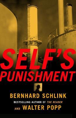 Self's Punishment - Bernhard Schlink,Walter Popp - cover