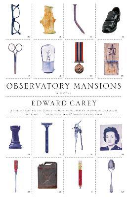 Observatory Mansions: A Novel - Edward Carey - cover