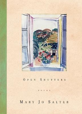Open Shutters - Mary Jo Salter - cover