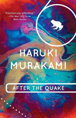After the Quake: Stories - Haruki Murakami - cover