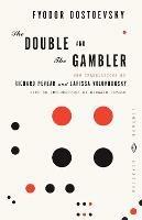 The Double and The Gambler