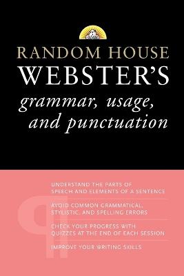 Random House Webster's Grammar, Usage, and Punctuation - Random House - cover