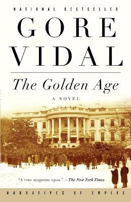 The Golden Age: A Novel - Gore Vidal - cover