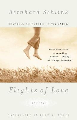 Flights of Love: Stories - Bernhard Schlink - cover