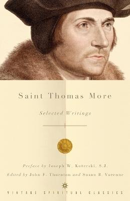 Saint Thomas More: Selected Writings - Thomas More - cover
