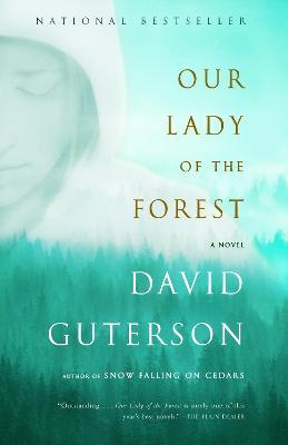 Our Lady of the Forest - David Guterson - cover