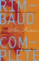 Rimbaud Complete - Arthur Rimbaud - cover
