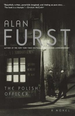 The Polish Officer: A Novel - Alan Furst - cover