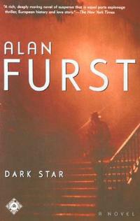 Dark Star: A Novel - Alan Furst - cover
