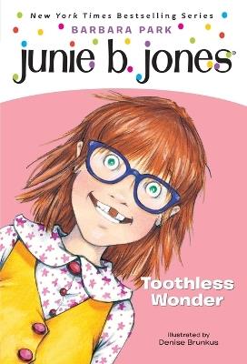 Junie B. Jones #20: Toothless Wonder - Barbara Park - cover