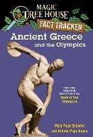 Ancient Greece and the Olympics: A Nonfiction Companion to Magic Tree House #16: Hour of the Olympics - Mary Pope Osborne,Natalie Pope Boyce - cover