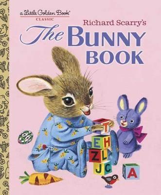 Richard Scarry's The Bunny Book: An Easter Book for Kids - Patsy Scarry - cover