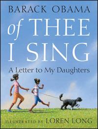 Of Thee I Sing: A Letter to My Daughters - Barack Obama - cover